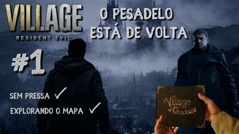 Resident Evil Village Gameplay Sem Pressa Vila Das Sombras Onde