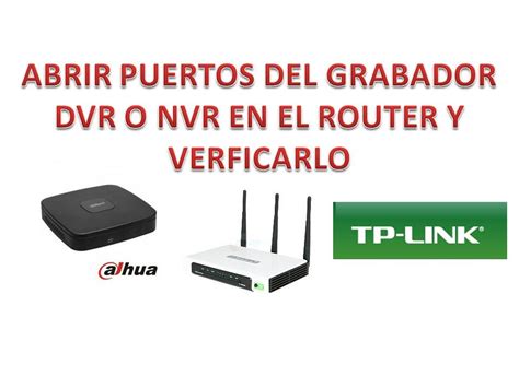 Cómo configurar router tp link para ver camaras dvr Mundowin