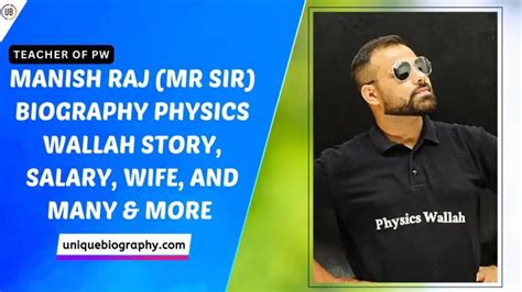 Manish Raj (MR Sir) Biography Physics Wallah Story, Salary, Wife, And ...