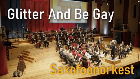 Glitter And Be Gay Leonard Bernstein Arr Ward De Ketelaere