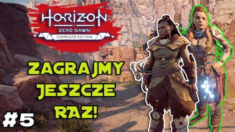 Horizon Zero Dawn Ladami Dow Dczyni Zagrajmy Jeszcze Raz