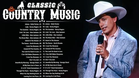 George Strait Kenny Rogers Alan Jackson Willie Nelson Don Williams 🤠 Best Classic Country