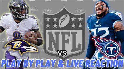 Baltimore Ravens vs Tennessee Titans Live - One News Page VIDEO