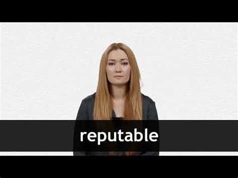 reputable definition  meaning collins english dictionary