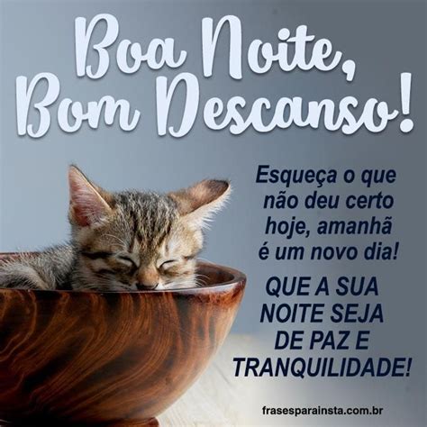 Boa Noite Bom Descanso Frases Para Instagram