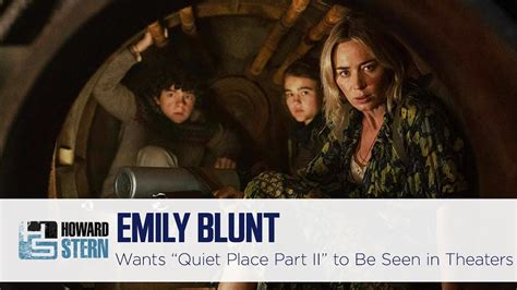 Emily Blunt on Delaying the Release of “A Quiet Place Part II” - Emily ...