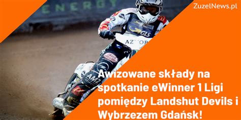 Ewinner Liga Ci Ka Wyprawa Przed Wybrze Em Zuzelnews Pl