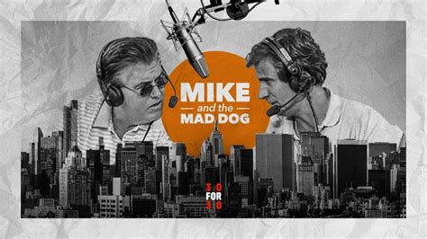 Mike and the Mad Dog - ESPN Documentary