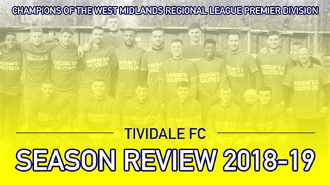 Tividale FC’s – Season Review – Part Two – Tividale FC