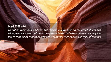 Mark 1311 Kjv Desktop Wallpaper But When They Shall Lead You And