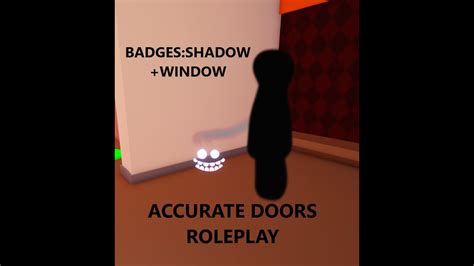 Robloxaccurate Doors Roleply Badgeswindow Shadow Youtube