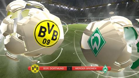 FIFA 13 Bundesliga Prognose Borussia Dortmund Vs Werder Bremen