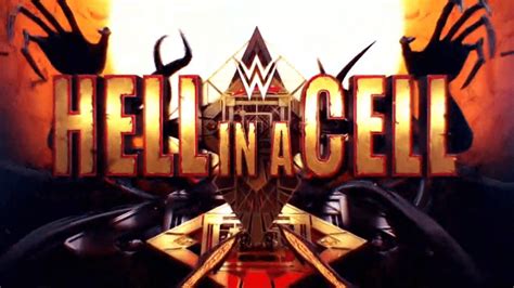 Wwe Hell In A Cell Date Time Location All You Need To Know