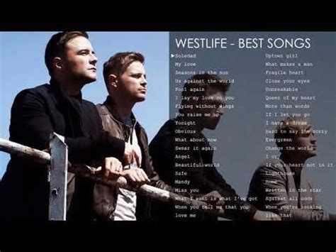 Westlife greatest hits playlist new 2020 best of westlife westlife love ...