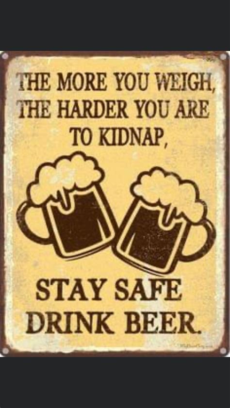 Pin By Traci L Benzing On Beer Quotes Beer Quotes Funny Beer Quotes