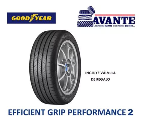 Llanta 215 45r16 Goodyear Efficient Grip Performance 2 90v Cuotas Sin