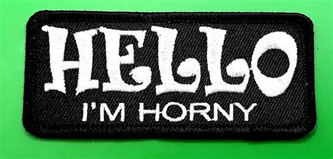 Hello I M Horny Logo Iron On Sew On Embroidered Patch 3 Etsy