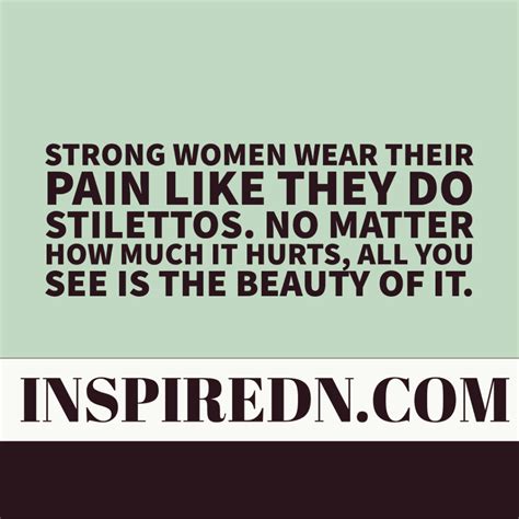 112 Be Strong Woman Quotes To Keep You Motivated Inspire Tips To