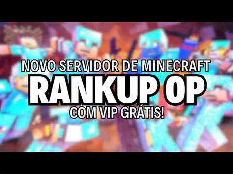 NOVO SERVIDOR De RANKUP OP 1 8x VIP GRATIS BOSSES MAQUINAS E