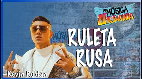 Ruleta Rusa Kevin Roldán Track Audio YouTube