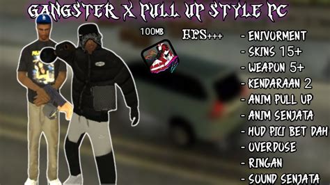 SHARE MODPACK GANGSTER PULL UP 100MB GTA SAMP ROLEPLAY YouTube