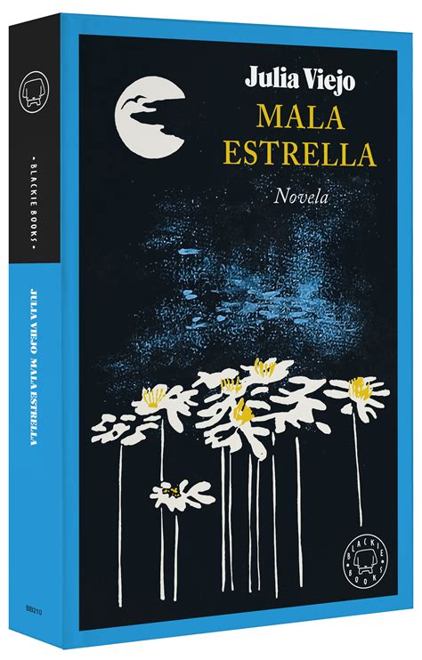 Mala Estrella – Blackie Books