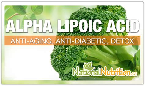 Alpha Lipoic Acid Benefits Uses Side Effects National Nutrition