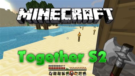 MINECRAFT TOGETHER S2 29 Lasst uns Bäume fällen Let s Play