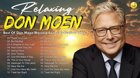 Best Of Don Moen Worship Songs Collection 2023 Don Moen Top Playlist