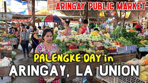 PALENGKE DAY At ARINGAY LA UNION PUBLIC MARKET Philippines