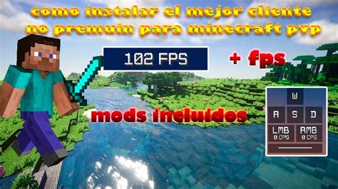 CÓMO instalar y configurar el MEJOR cliente para MINECRAFT no premiun