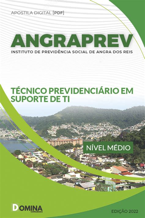 Apostila ANGRAPREV 2022 Técnico Previdenciário Suporte TI