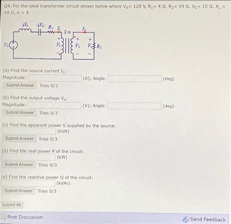 Solved Q For The Ideal Transformer Circuit Shown Below Chegg