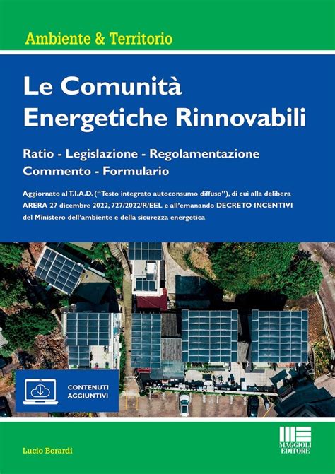 Pubblicato Il Decreto Cer Sulle Comunit Energetiche Rinnovabili E L