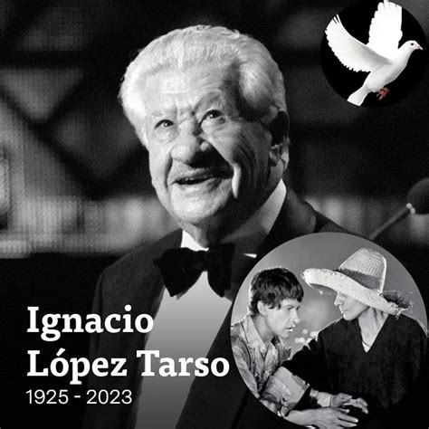 FALLECE EL PRIMER ACTOR IGNACIO LÓPEZ TARSO A LOS 98 AÑOS OJINAGA