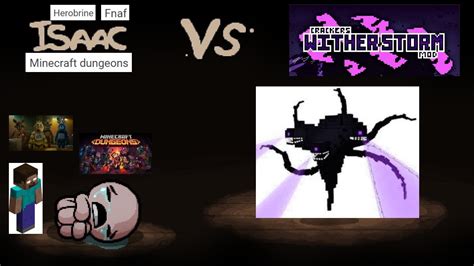 Wither Storm Vs Herobrine Vs Binding Of Isaac Vs Minecraft Dungeons