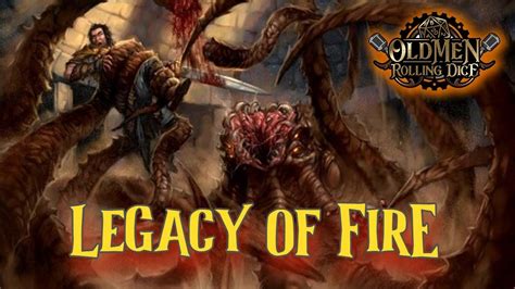 Legacy Of Fire Campaign Session 27 Youtube