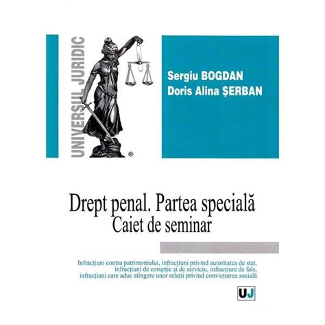 Drept Penal Partea Speciala Caiet De Seminar Sergiu Bogdan Doris