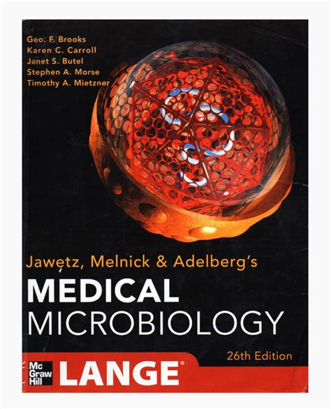 Jawetz Melnick Adelbergs Medical Microbiology Th Edition