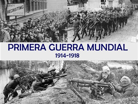 Causas Y Consecuencias De La Primera Guerra Mundial Cursos Online Web