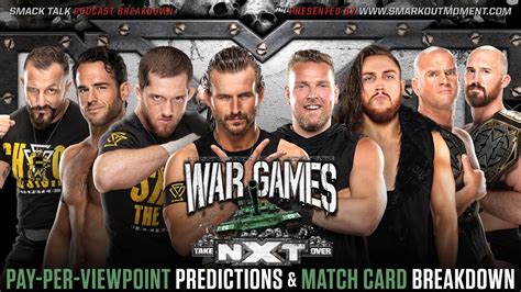 Wwe Nxt Takeover Wargames Ppv Predictions Event Match Card