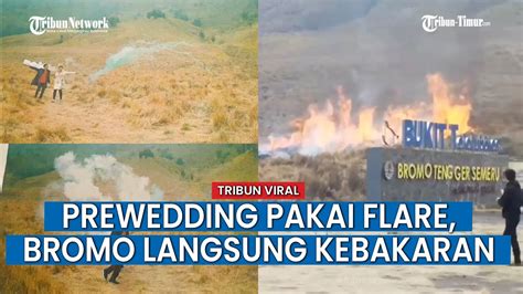 Aksi Pasangan Mau Foto Prewedding Pakai Flare Di Bromo Sebabkan