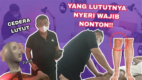 NYERINYA LUAR BIASA SAAT CEDERA LUTUT KAMBUH JM SPORT MASSAGE