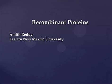 Recombinant Proteins Ppt