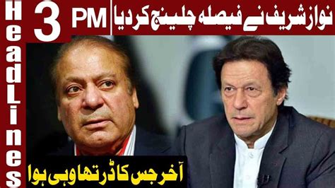 Nawaz Sharif Files Appeal In IHC Headlines 3 PM 1 January 2019