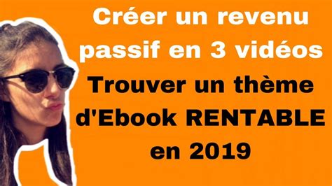 Trouver Un Th Me D Ebook Rentable V S Rie Cr Ation D Source De