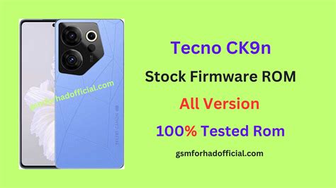 Tecno CK9n Flash File All Version 100 Tested ROM