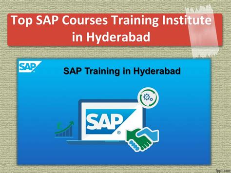 PPT SAP Online Training Institute In Hyderabad SAP Training