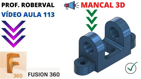 Aula Modelamento Do Mancal No Fusion Youtube