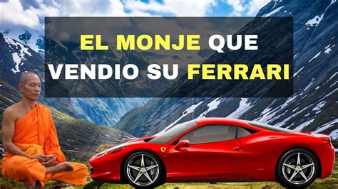 EL MONJE QUE VENDIO SU FERRARI ROBIN SHARMA I Libros Recomendados